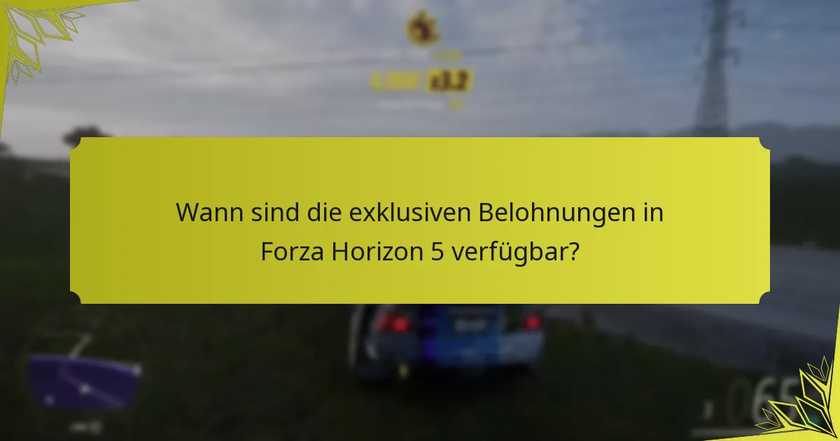 Wie können Spieler exklusive Gegenstände in Forza Horizon 5 freischalten?