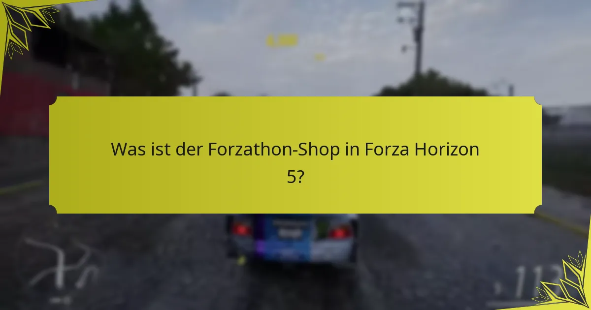 Wie funktioniert der Forzathon-Shop?