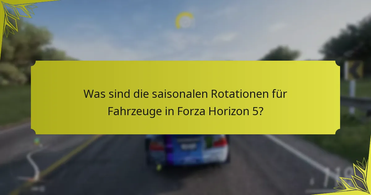 Wie werden Fahrzeuge in Forza Horizon 5 nach Seltenheit klassifiziert?