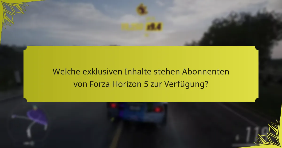 Wie verbessert Game Pass Ultimate das Engagement der Spieler in Forza Horizon 5?