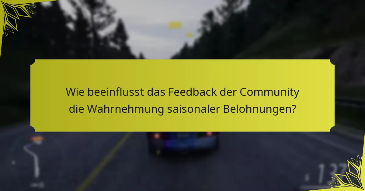 Wie maximiert man die Vorteile aus saisonalen Belohnungen?